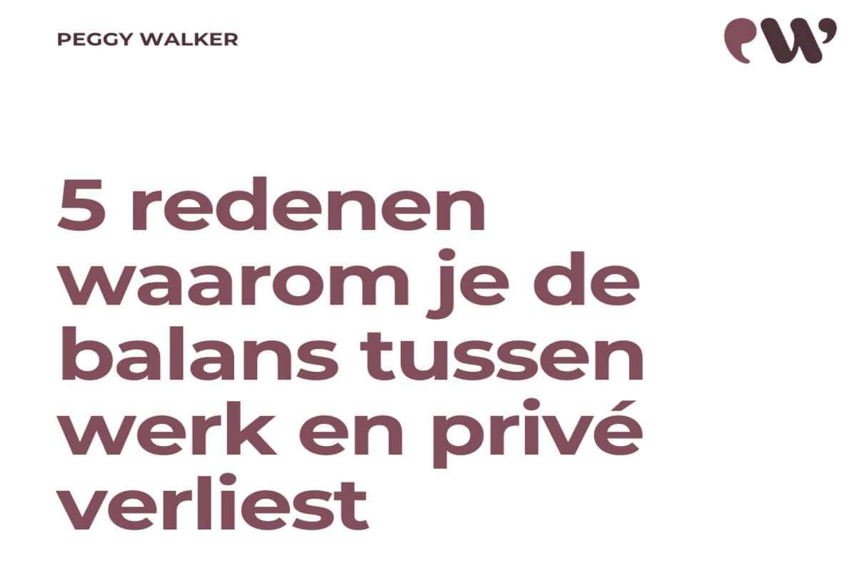 Balans tussen werk en privé?